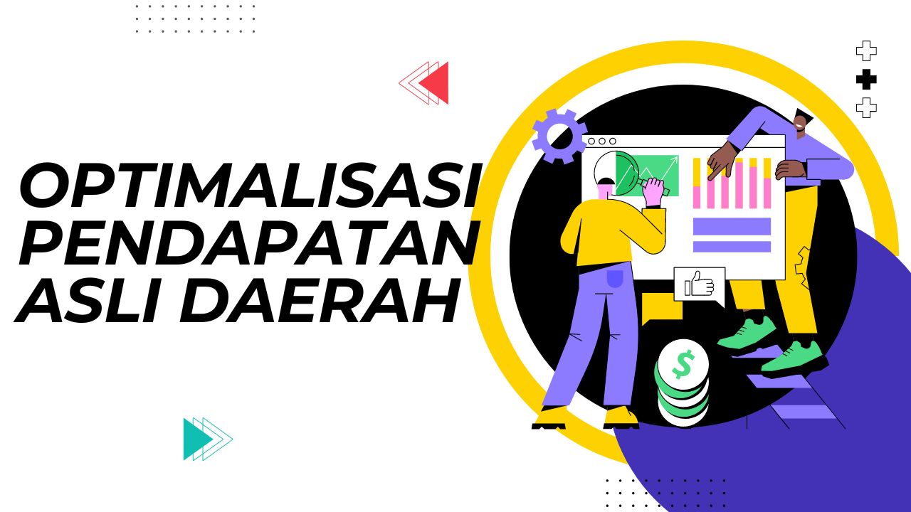 Optimalisasi Pendapatan Asli Daerah